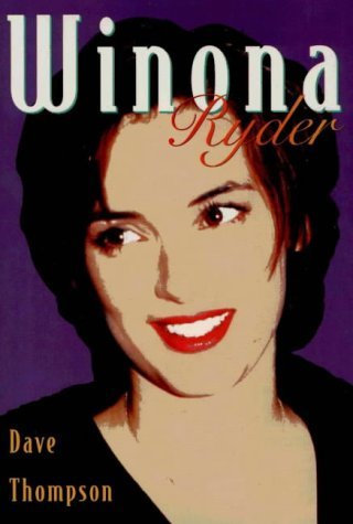 Dave Thompson/Winona Ryder